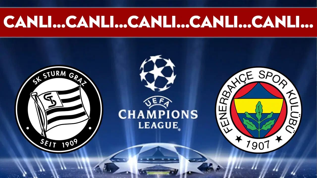 Fenerbahçe, Sturm Graz Deplasmanında Şampiyonlar Ligi Biletini Peşine Düşüyor